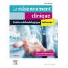 Le raisonnement clinique infirmier - Guide méthodologique