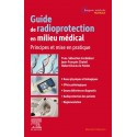 Guide de radioprotection en milieu médical