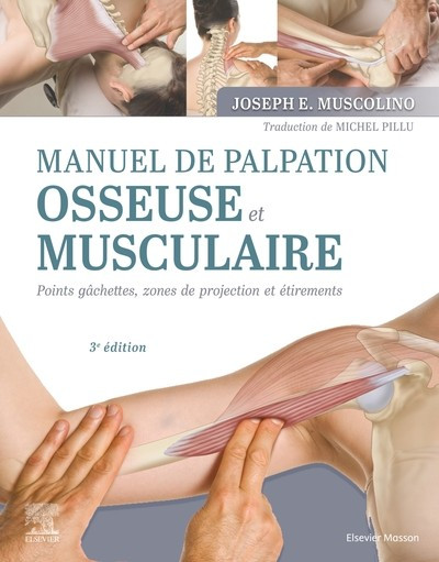 Manuel de palpation osseuse et musculaire