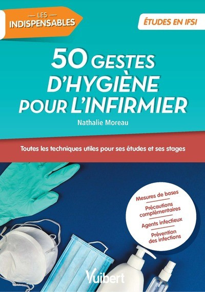 50 gestes d'hygiène pour l'infirmier