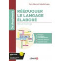 Rééduquer le langage élaboré