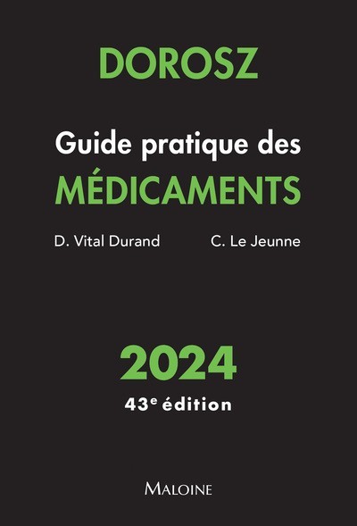 Dorosz 2024 : guide pratique des médicaments