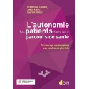 L\'autonomie des patients dans leur parcours de santé