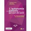 L'autonomie des patients dans leur parcours de santé