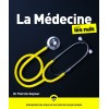 La médecine pour les nuls