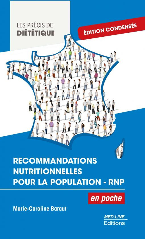 Recommandations Nutritionnelles pour la Population - RNP - Edition condensée