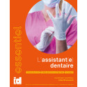 L’assistant(e) dentaire