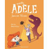 BD Mortelle Adèle, Tome 16: Jurassic Mamie