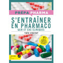 S\'entraîner en pharmaco - QCM et cas cliniques