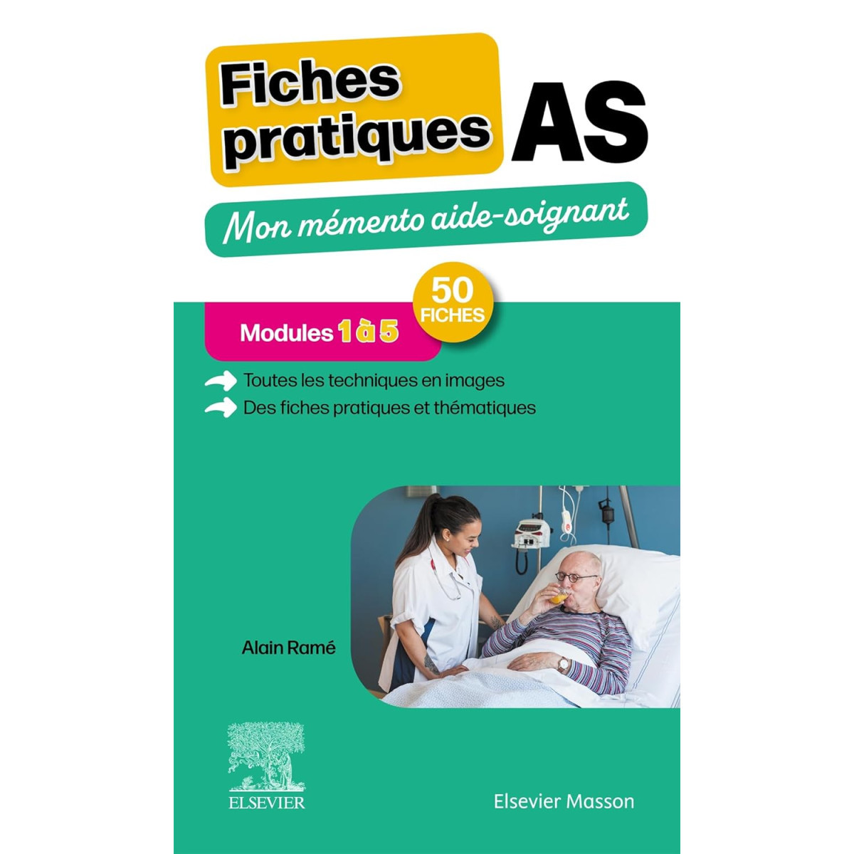 Fiches de soins AS: Mon mémento aide-soignant