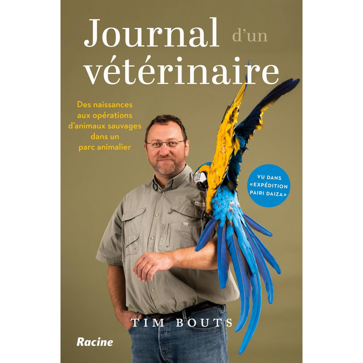 Journal d'un vétérinaire - Des naissances aux opérations, d’animaux sauvages dans un parc animalier