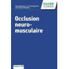 Occlusion neuro-musculaire