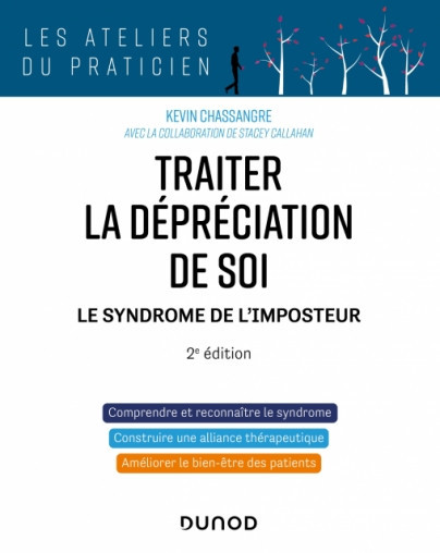 Traiter la dépréciation de soi - Le syndrome de l'imposteur