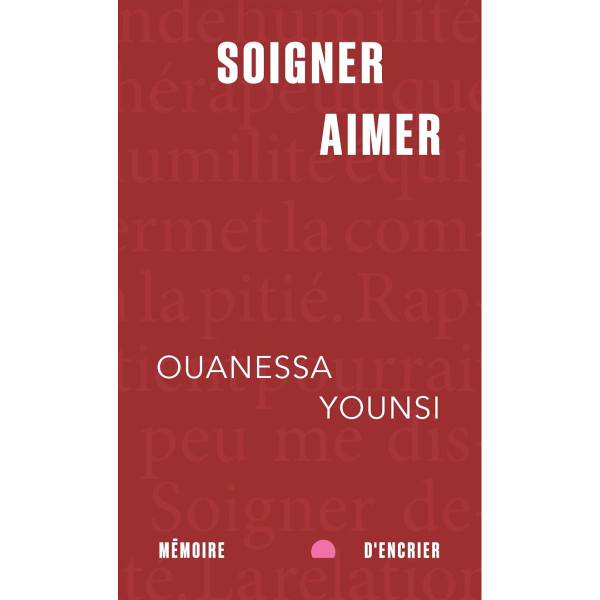 Soigner, aimer