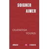 Soigner, aimer