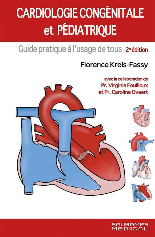 Cardiologie congénitale et pédiatrique 2ème édition