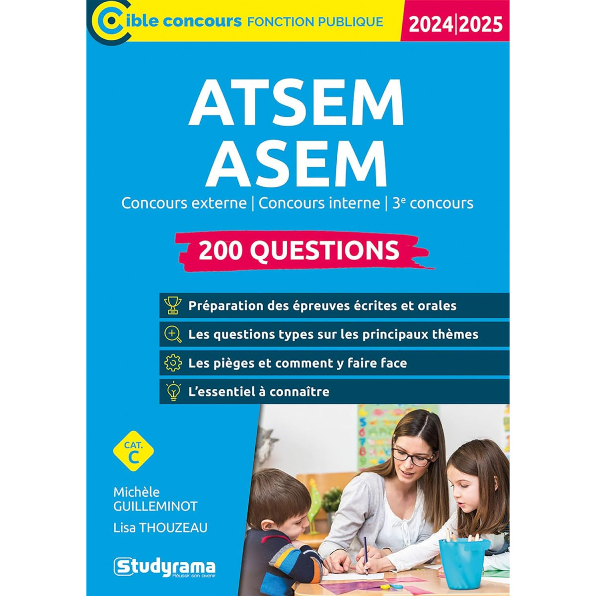 ATSEM/ASEM concours externe, concours interne, 3e concours - 200 questions (pour préparer les épreuves écrites et orales)