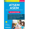 ATSEM/ASEM concours externe, concours interne, 3e concours - 200 questions (pour préparer les épreuves écrites et orales)