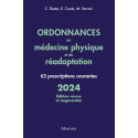 Ordonnances en médecine physique et de réadaptation 2024