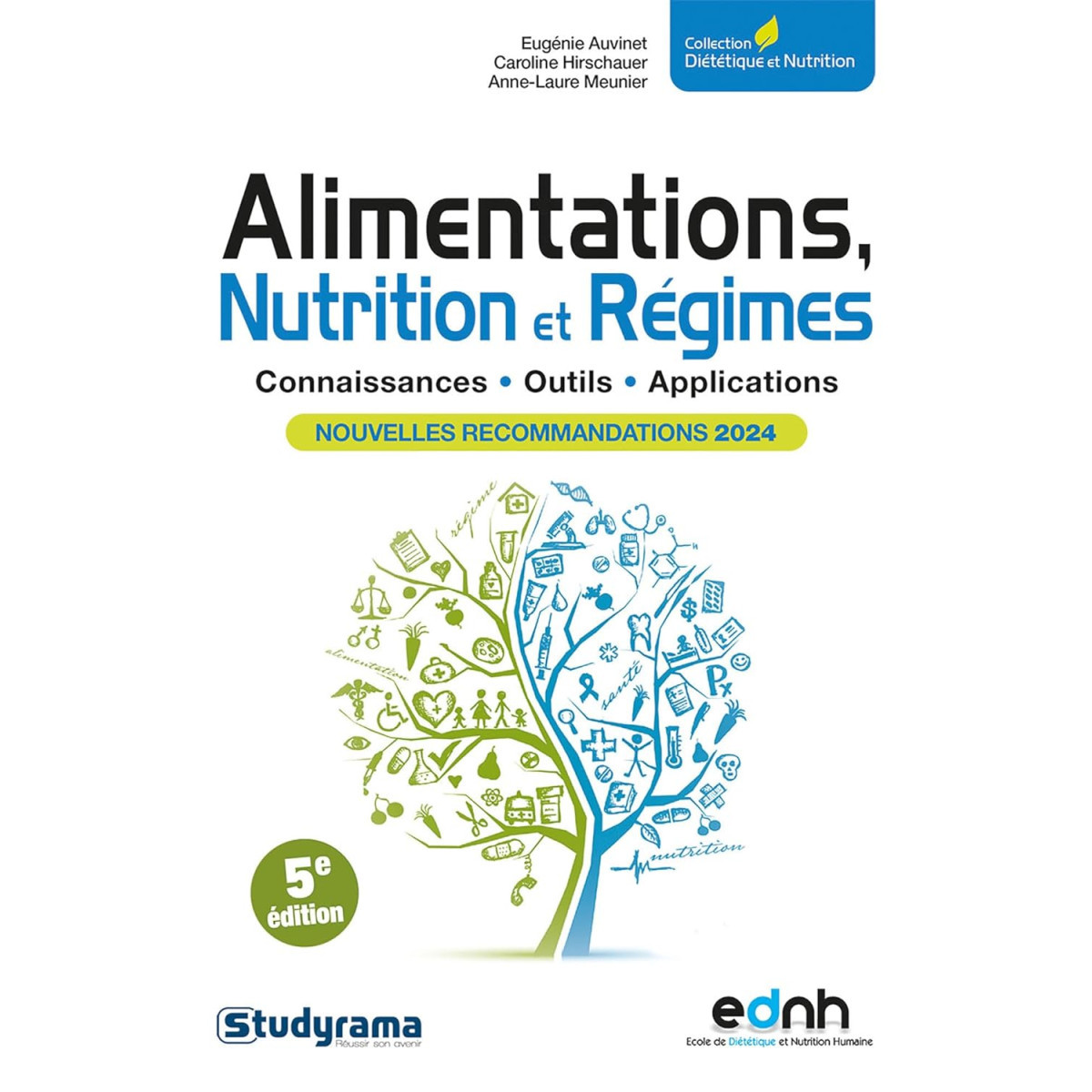 Alimentation, nutrition et régime - Nouvelles recommandations