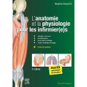 L\'anatomie et la physiologie pour les infirmier(e)s