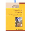 Physiologie du sport - Bases physiologiques des activités physiques et sportives