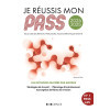 Je réussis mon PASS - Tous les secrets du Parcours Accès Spécifique Santé