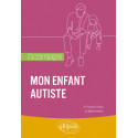 J\'accompagne mon enfant autiste