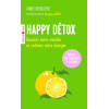 Happy Détox: Boostez votre vitalité et cultivez votre énergie (Eyrolles poche)