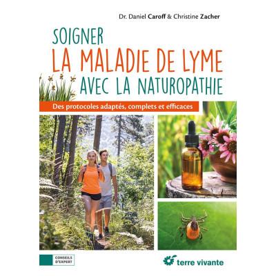 Soigner la maladie de Lyme...