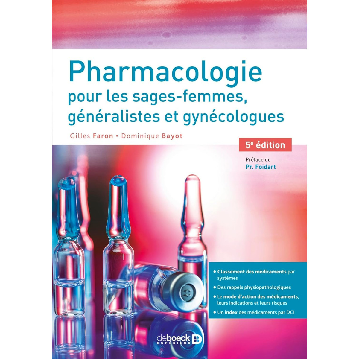 Pharmacologie pour les sages-femmes, généralistes et gynécologues