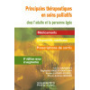 Principales thérapeutiques en soins palliatifs 8ème édition