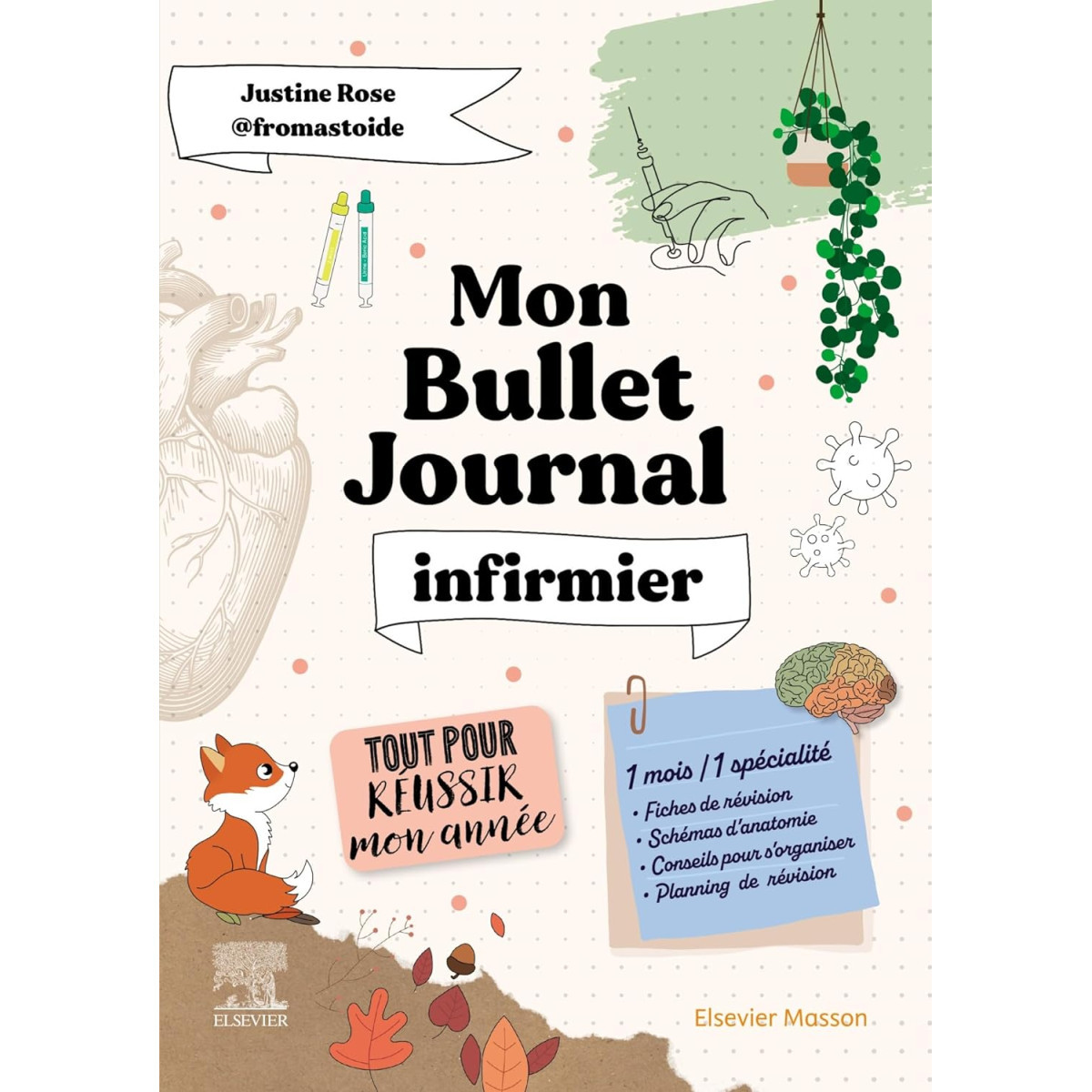 Mon Bullet Journal Infirmier ! Tout pour réussir mon année ! - Fiches de révision, schémas d'anatomie, planning de révision...
