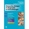 Démarche clinique et diagnostic en kinésithérapie