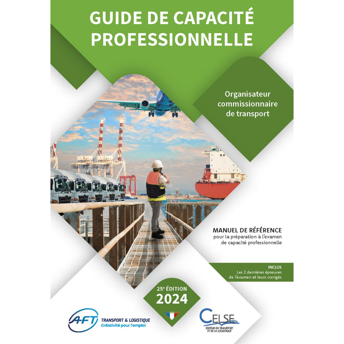 Guide de capacité professionnelle - Organisateur commissionnaire de transport 2024