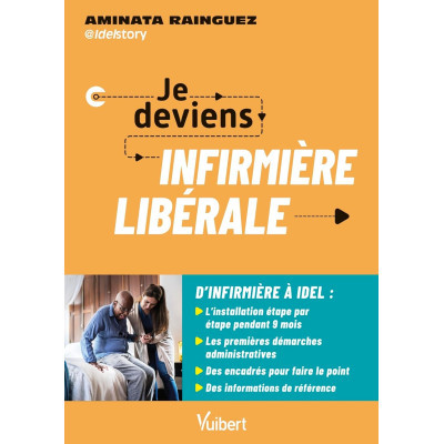 Je deviens infirmière...