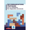 Recommandations pratiques pour la réalisation de diagnostics structurels