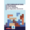Recommandations pratiques pour la réalisation de diagnostics structurels