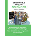 L\'incroyable histoire des sciences