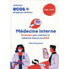 ECOS Médecine interne - 20 dossiers pour maîtriser la Médecine interne aux ECOS