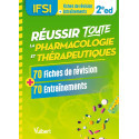 Réussir toute la pharmacologie et thérapeutiques en 75 fiches de révision et 75 entraînements