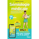 Sémiologie médicale L\'apprentissage pratique de l\'examen clinique 7ème édition