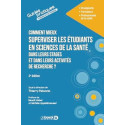 Comment mieux superviser les étudiants en sciences de la santé dans leurs stages et dans leurs activités de recherche ?