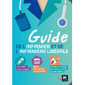 Guide de l\'infirmier et de l\'infirmière libérale