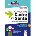 Concours cadre de santé - L\'essentiel pour réussir