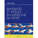 BANDAGES ET ATTELLES EN MEDECINE DU SPORT