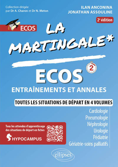 Ecos 2 La Martingale Cardio, Pneumo, Urologie, Pédiatrie, Gériatrie