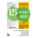 Le répertoire des 125 outils des parents