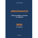 Ordonnances 2025 - 230 prescriptions courantes en Médecine