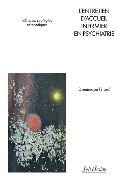 L’entretien d’accueil infirmier en Psychiatrie